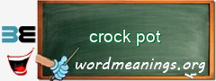 WordMeaning blackboard for crock pot